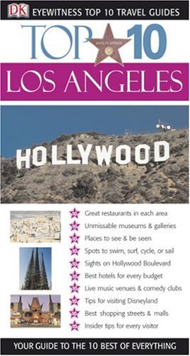 Imagen de archivo de Eyewitness Top 10 Travel Guide - Los Angeles a la venta por Better World Books