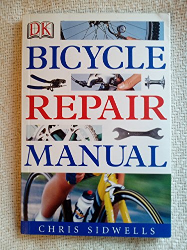 Beispielbild fr Bicycle Repair Manual zum Verkauf von WorldofBooks