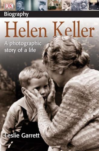 Imagen de archivo de Helen Keller: A photographic story of a life (DK Biography) a la venta por Bookmonger.Ltd