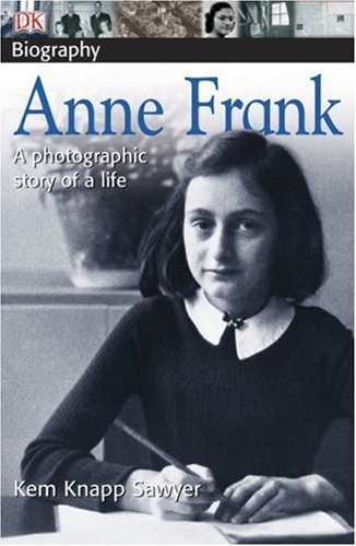 Beispielbild fr Anne Frank: a photographic story of a life zum Verkauf von SecondSale