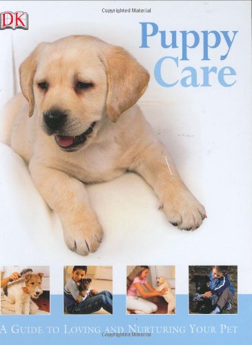 Puppy Care (How to Look After Your Pet) (9780756603892) by Bryan, Kim