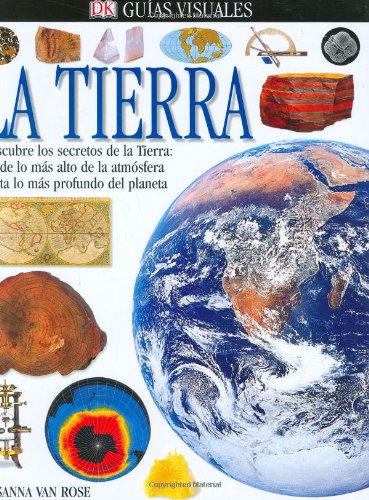 9780756604165: La Tierra (DK Eyewitness Books) (Spanish Edition)