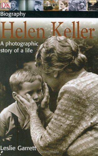 Stock image for Helen Keller : A Photographic Story of a Life for sale by Better World Books