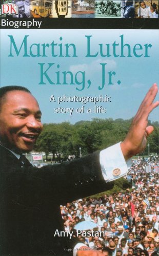 Beispielbild fr DK Biography: Martin Luther King, Jr. zum Verkauf von Robinson Street Books, IOBA