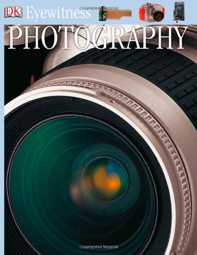 9780756605438: Photography (Dk Eyewitness Books)