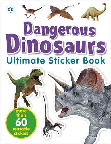 Beispielbild fr Dangerous Dinosaurs (Ultimate Sticker Books) zum Verkauf von Firefly Bookstore