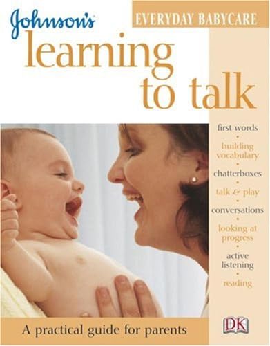 Learning to Talk (Johnson's Everyday Babycare)