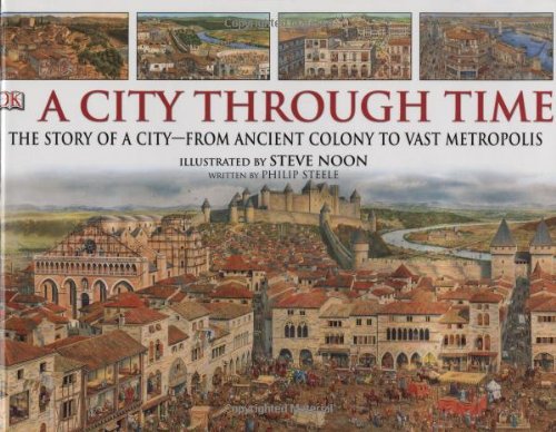 9780756606411: A City Through Time