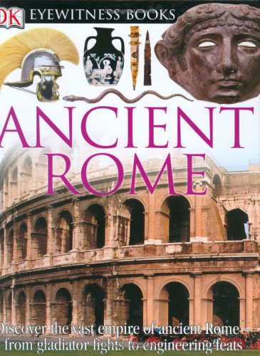 9780756606503: Ancient Rome (DK Eyewitness Books)