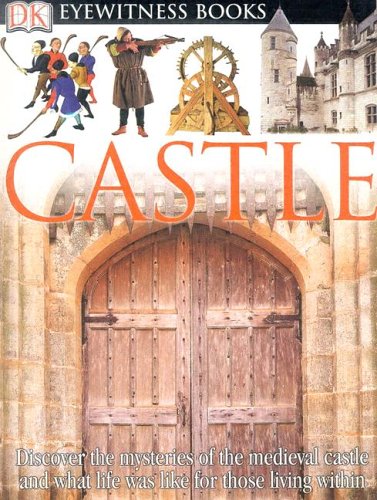 9780756606596: Castle (DK Eyewitness Books)