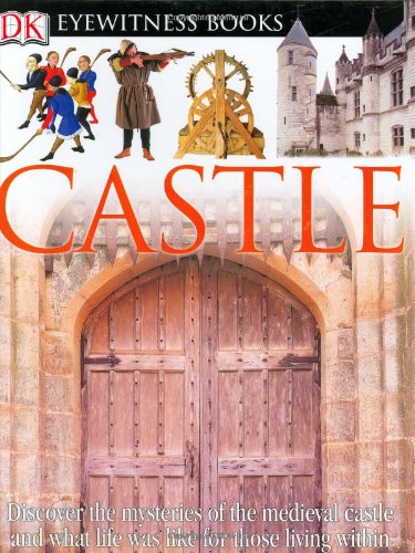 Imagen de archivo de Castle. Eyewitness Books a la venta por Gil's Book Loft