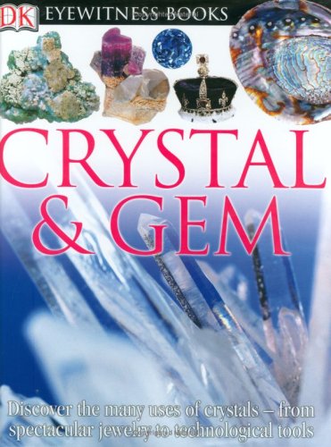 Stock image for Crystal and Gem for sale by Better World Books