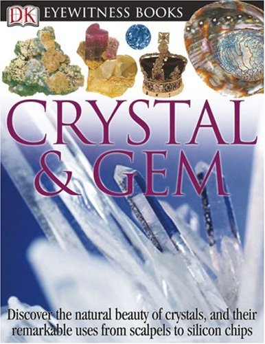 9780756606640: Eyewitness Books Crystal & Gem
