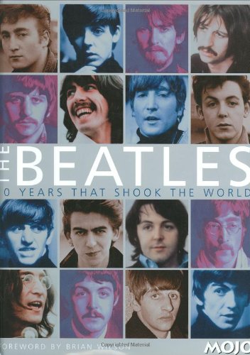Stock image for The Beatles : Ten Years That Shook the World for sale by Better World Books: West