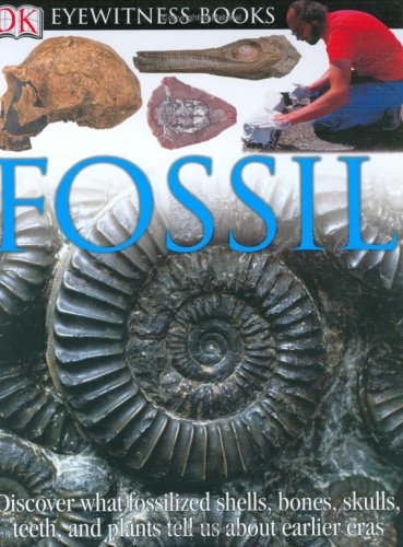 Beispielbild fr DK Eyewitness Books: Fossil zum Verkauf von More Than Words