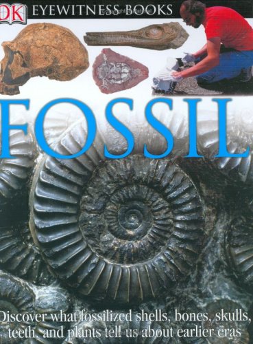 9780756606817: Fossil (Eyewitness)