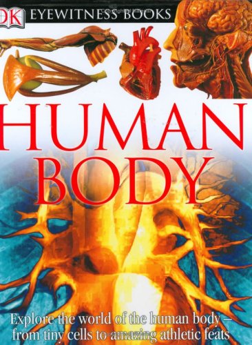Stock image for Human Body (DK Eyewitness Books) for sale by Irish Booksellers