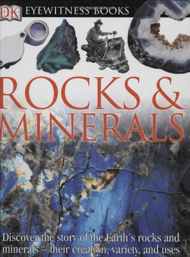 Stock image for Rocks & Minerals (DK Eyewitness Books) for sale by Wonder Book