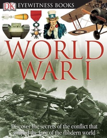 World War I (DK Eyewitness Books) - Adams, Simon
