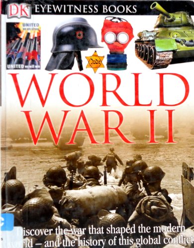 9780756607432: World War II (Eyewitness)