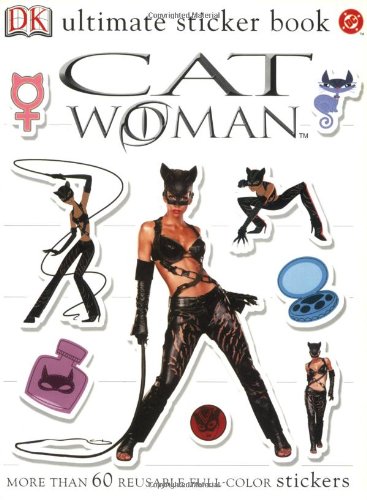 Catwoman Ultimate Sticker Book - Mandy Archer