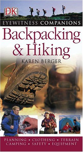 Stock image for Backpacking and Hiking (Eyewitness Companions) for sale by SecondSale