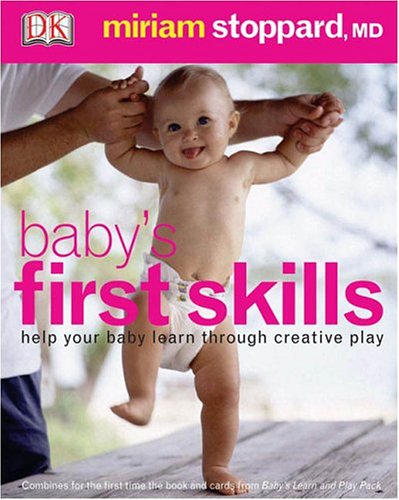 Beispielbild fr Baby's First Skills: Help your baby learn through creative play zum Verkauf von Wonder Book