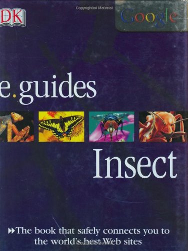 9780756610104: e. guides Insect (DK Google e.guides)