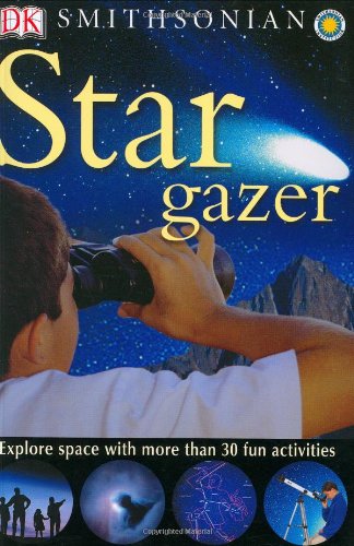 Beispielbild fr Smithsonian: Stargazer (Smithsonian Nature Activity Guides) zum Verkauf von Wonder Book