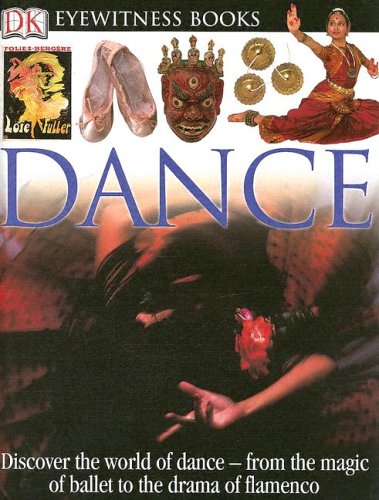 Stock image for DK Eyewitness Books - Dance for sale by Better World Books