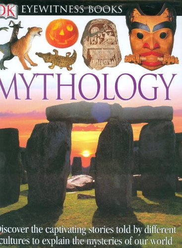 Beispielbild fr DK Eyewitness Books: Mythology zum Verkauf von SecondSale