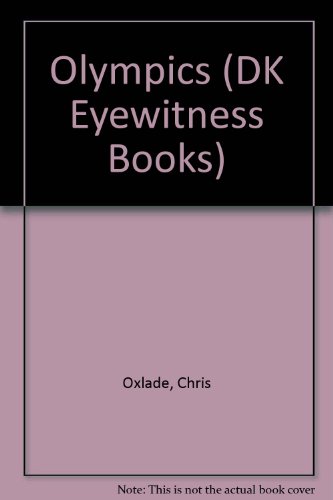 Imagen de archivo de DK Eyewitness Books: Olympics a la venta por HPB-Ruby