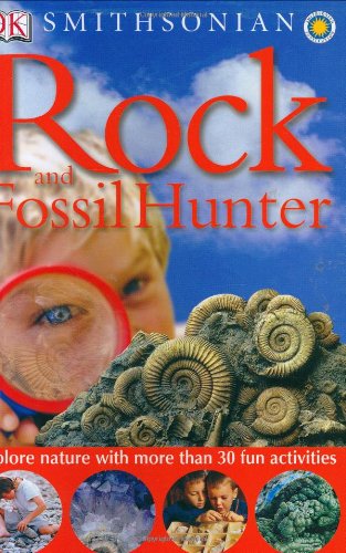 Beispielbild fr Smithsonian: Rock and Fossil Hunter (Smithsonian Guides) zum Verkauf von Wonder Book