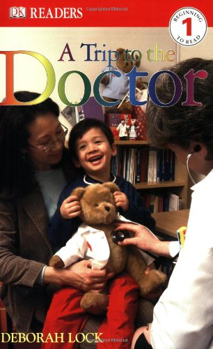 Beispielbild fr DK Readers: A Trip to the Doctor zum Verkauf von Ebooksweb