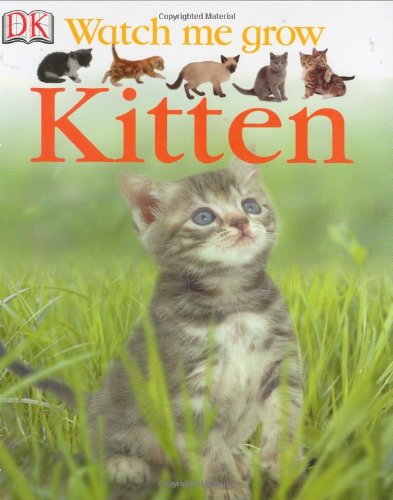 9780756611569: Kitten (Watch Me Grow)