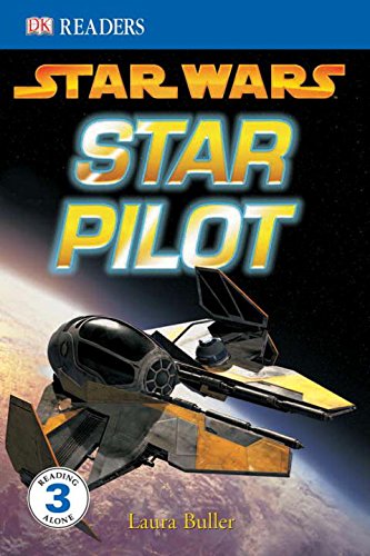 9780756611613: Star Wars: Star Pilot (DK READERS)
