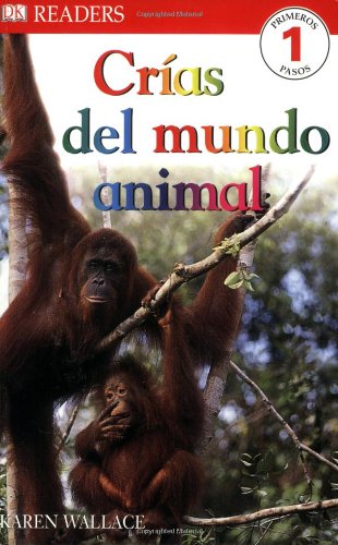 Beispielbild für DK Readers L1: Crias Del Mundo Animal zum Verkauf von medimops