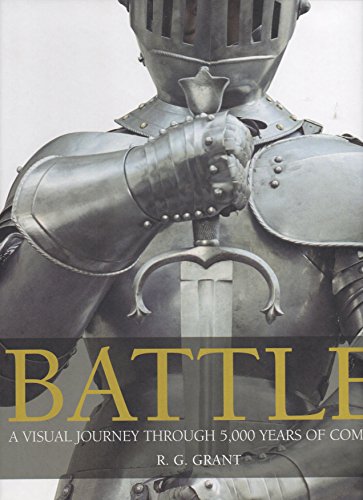 Stock image for Battle: A Visual Journey Through 5,000 Years of Combat for sale by Gulf Coast Books