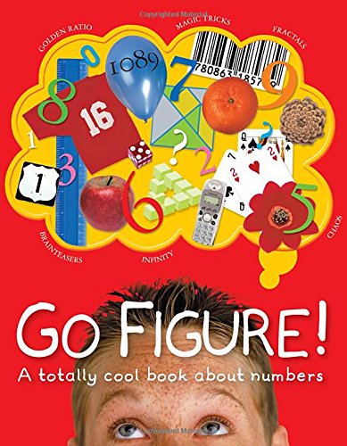 Beispielbild fr Go Figure!: A Totally Cool Book About Numbers (Big Questions) zum Verkauf von SecondSale