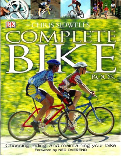 Beispielbild fr Complete Bike Book zum Verkauf von Better World Books: West