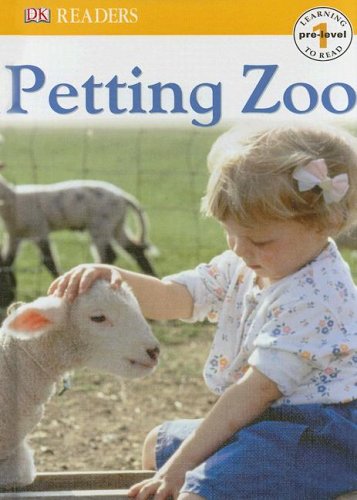 9780756614638: Petting Zoo (DK Readers. Pre-level Learning To Read)
