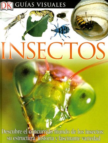 Insectos (DK Eyewitness Books) (Spanish Edition) (9780756614935) by Mound, Laurence