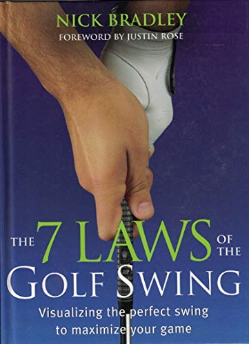 Beispielbild fr The 7 Laws of the Golf Swing zum Verkauf von Ergodebooks