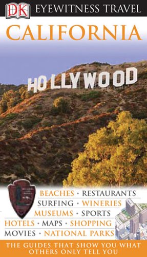 Stock image for Eyewitness Travel Guide - California for sale by Better World Books: West