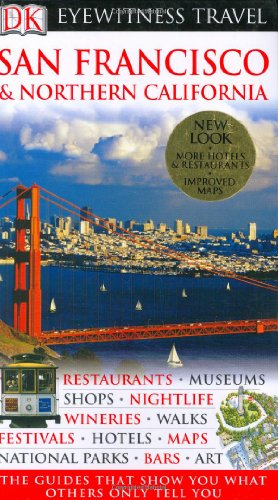 Stock image for DK Eyewitness Travel Guide: San Francisco & Northern California for sale by SecondSale