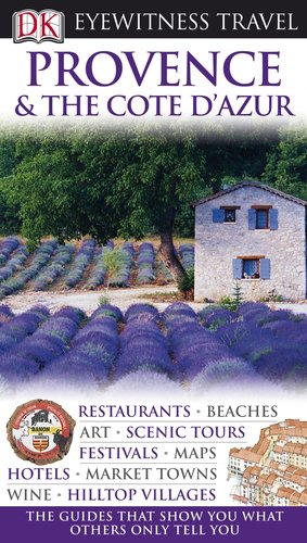 Stock image for Provence and Cote D'Azur (Eyewitness Travel Guides) for sale by SecondSale