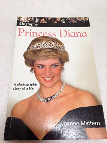 9780756616144: Princess Diana: A Photographic Story of a Life (DK Biography)
