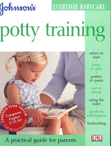 9780756617790: Potty Training (Johnson's Everyday Babycare)