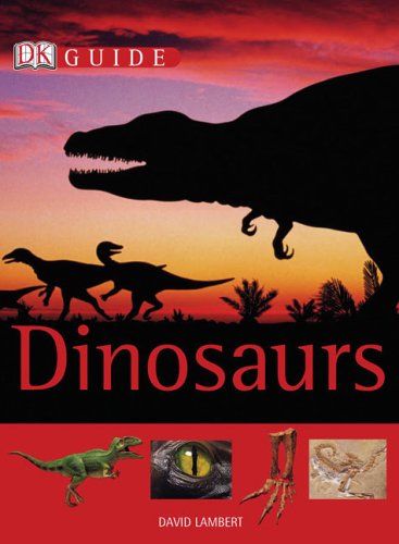 Beispielbild fr DK Guide: Dinosaurs (DK Guides) zum Verkauf von Wonder Book