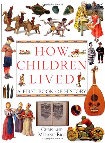 Stock image for How Children Lived for sale by Better World Books: West